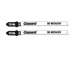 Пилка лобз. по металлу T218A (2шт.) GEPARD (GP0612-03) (GP0612-03)